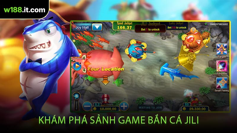 Khám Phá Sảnh Game Bắn Cá JILI